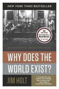 Why Does the World Exist? : An Existential Detective Story