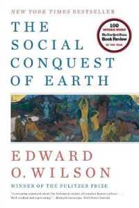 エドワ－ド・オズボ－ン・ウィルソン『人類はどこから来て、どこへ行くのか』（原書）<br>The Social Conquest of Earth