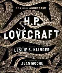注解挿画版ラブクラフト作品集　第一巻<br>The New Annotated H. P. Lovecraft (The Annotated Books)