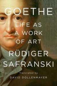 Goethe : Life as a Work of Art