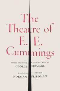 Ｅ．Ｅ．カミングズ劇作品集<br>The Theatre of E. E. Cummings