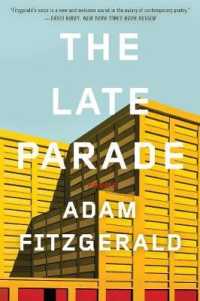 The Late Parade : Poems