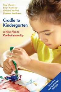 Cradle to Kindergarten : A New Plan to Combat Inequality （2ND）