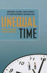 Unequal Time : Gender, Class, and Family in Employment Schedules
