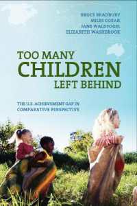 Too Many Children Left Behind : The U.S. Achievement Gap in Comparative Perspective