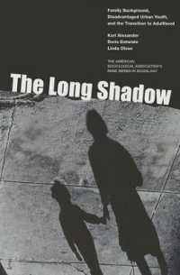 The Long Shadow : Family Background, Disadvantaged Urban Youth, and the Transition to Adulthood (American Sociological Association's Rose)