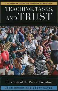 Teaching, Tasks, and Trust : Functions of the Public Executive