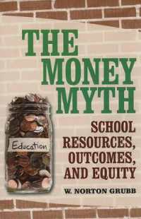 The Money Myth : School Resources, Outcomes, and Equity
