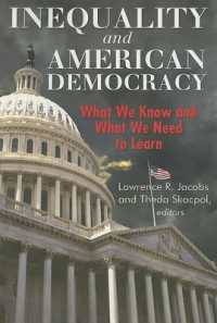 Inequality and American Democracy : What We Know and What We Need to Learn