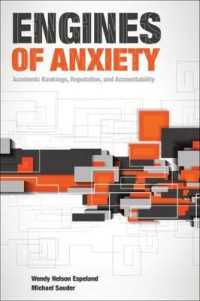 Engines of Anxiety : Academic Rankings, Reputation, and Accountability