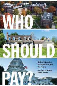 Who Should Pay? : Higher Education, Responsibility, and the Public