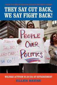 They Say Cut Back, We Say Fight Back! : Welfare Activism in an Era of Retrenchment (American Sociological Association's Rose Series in Sociology)