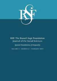 Rsf: the Russell Sage Foundation Journal of the Social Sciences : Spatial Foundations of Inequality (Rsf: the Russell Sage Foundation Journal of the Social Scien)