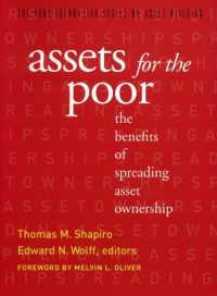 Assets for the Poor : The Benefits of Spreading Asset Ownership (Ford Foundation Asset Building)