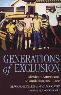 Generations of Exclusion : Mexican Americans, Assimilation, and Race