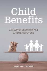 Child Benefits : A Smart Investment for America's Future