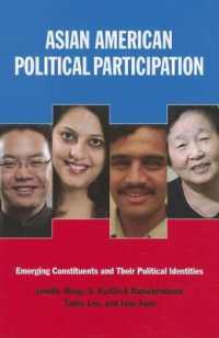 Asian American Political Participation : Emerging Constituents and Their Political Identities