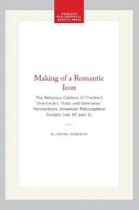 Making of a Romantic Icon : The Religious Context of Friedrich Overbeck's 'Italia Und Germania' Transactions, American Philosophical Society (vol. 97, Part 5) (Transactions of the American Philosophical Society)