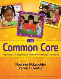 The Common Core : Teaching K-5 Students to Meet the Reading Standards