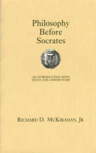 Philosophy before Socrates : An Introduction with Text and Commentary