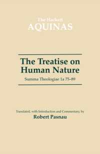 Treatise on Human Nature : Summa Theologiae 1a 75-89 (The Hackett Aquinas Project) -- Paperback / softback