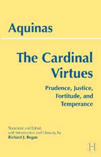 Cardinal Virtues : Prudence, Justice, Fortitude, and Temperance -- Paperback / softback