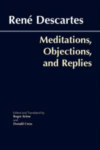 Meditations, Objections, and Replies (Hackett Classics) -- Paperback / softback