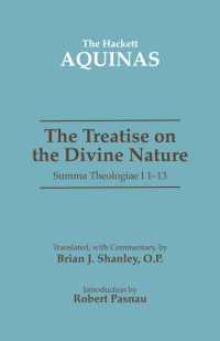 Treatise on the Divine Nature : Summa Theologiae I 1-13 (The Hackett Aquinas) -- Paperback / softback