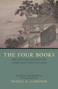 Four Books : The Basic Teachings of the Later Confucian Tradition (Hackett Classics) -- Paperback / softback
