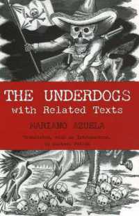 Underdogs : with Related Texts -- Hardback