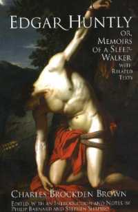 Edgar Huntly; or, Memoirs of a Sleep-walker : With Related Texts (Hackett Classics) -- Hardback