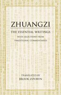 Zhuangzi: the Essential Writings : With Selections from Traditional Commentaries (Hackett Classics) -- Paperback / softback