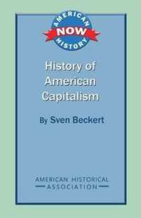 History of American Capitalism (American History Now)