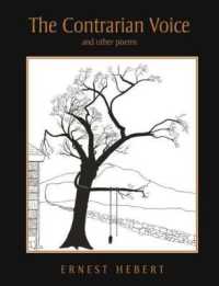 The Contrarian Voice : and Other Poems