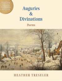 Auguries & Divinations : Poems