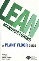 Lean Manufacturing : A Plant Floor Guide （illustrated）