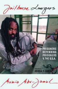 Jailhouse Lawyers : Prisoners Defending Prisoners v. the USA