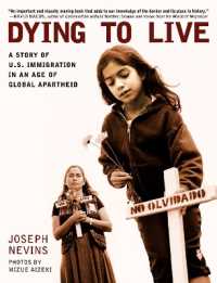 Dying to Live : A Story of U.S. Immigration in an Age of Global Apartheid (City Lights Open Media)