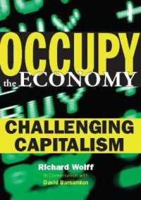 Occupy the Economy : Challenging Capitalism (City Lights Open Media)