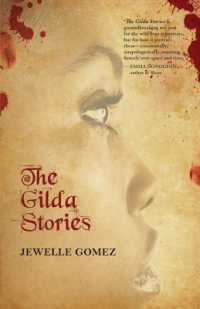 The Gilda Stories : Expanded 25th Anniversary Edition （25TH）