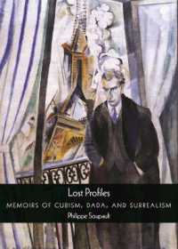 Lost Profiles : Memoirs of Cubism, Dada, and Surrealism