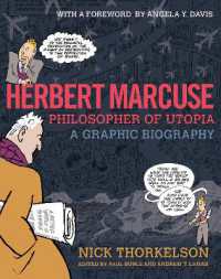 Herbert Marcuse, Philosopher of Utopia : A Graphic Biography