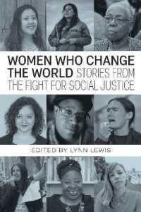 Women Who Change the World : Stories from the Fight for Social Justice (City Lights Open Media)