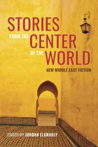 Stories from the Center of the World : New Middle East Fiction