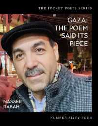 Gaza : The Poem Said Its Piece (Pocket Poets Series)