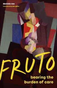 FRUTO : Women, Mothering, and the Politics of Care