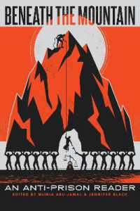 Beneath the Mountain: An Anti-Prison Reader (Open Media Series)