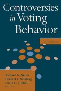 投票行動をめぐる論争（第５版）<br>Controversies in Voting Behavior （5TH）