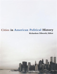 米国政治史にみる都市<br>Cities in American Political History