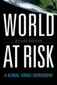 危機にたつ世界：主要問題（第２版）<br>World at Risk （2ND）